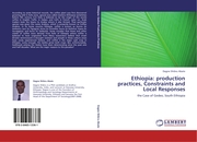 Ethiopia: production practices, Constraints and Local Responses