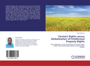 Farmers Rights versus Globalization of Intellectual Property Rights