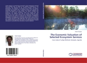 The Economic Valuation of Selected Ecosystem Services