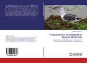 Transnational Investment in Kenya's Wetlands