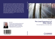The Lived Experience of Older Adults