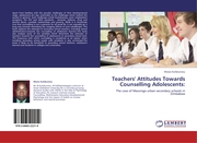 Teachers' Attitudes Towards Counselling Adolescents: