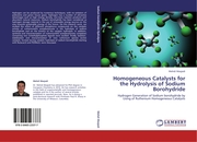 Homogeneous Catalysts for the Hydrolysis of Sodium Borohydride