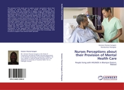 Nurses Perceptions about their Provision of Mental Health Care - Cover