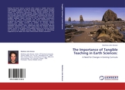 The Importance of Tangible Teaching in Earth Sciences: