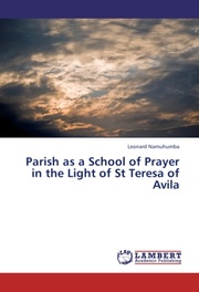 Parish as a School of Prayer in the Light of St Teresa of Avila