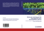 Molecular techniques for investigating toxic dinoflagellate species
