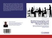 Alcohol Consumption and Agricultural Production in Ntungamo Uganda