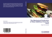The Mechanical Production of Meat Additives From Soy Flour