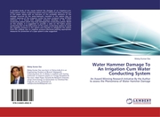 Water Hammer Damage To An Irrigation Cum Water Conducting System - Cover