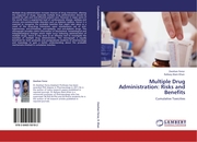 Multiple Drug Administration: Risks and Benefits