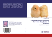 Clinicopathological Studies On Some Neoplasms In Chickens