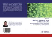 TDDFT for nanostructures and biomolecules