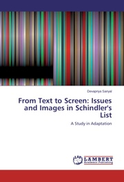 From Text to Screen: Issues and Images in Schindler's List