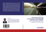Directional Routing Techniques In Vehicular Ad hoc Networks (VANET)