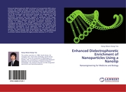 Enhanced Dielectrophoretic Enrichment of Nanoparticles Using a Nanotip