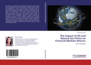 The Impact of Oil and Natural Gas Prices on Financial Markets Returns