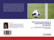 2010 Soccer World Cup: A South African Student perspective
