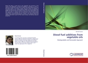 Diesel fuel additives from vegetable oils - Cover