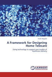 A Framework for Designing Home Telecare