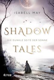 Shadow Tales - Die dunkle Seite der Sonne - Cover
