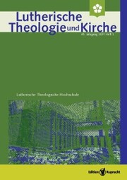 Lutherische Theologie und Kirche, Heft 03/2021 - Einzelkapitel - Hermann Sasses Bekenntnis zum Heiligen Geist
