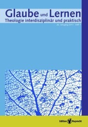 Glaube und Lernen 01/2011 - Einzelkapitel - Agonalität und Konvivenz - Cover