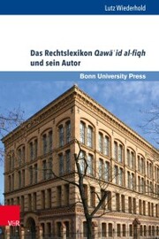 Das Rechtslexikon Qaw¿¿id al-fiqh und sein Autor