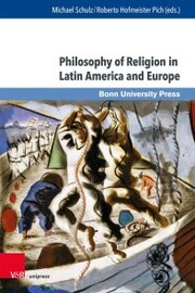 Philosophy of Religion in Latin America and Europe - Cover