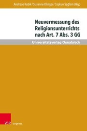 Neuvermessung des Religionsunterrichts nach Art. 7 Abs. 3 GG - Cover