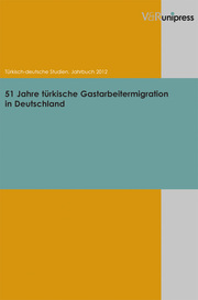 51 Jahre türkische Gastarbeitermigration in Deutschland - Cover