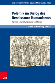 Polemik im Dialog des Renaissance-Humanismus