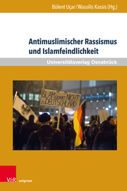 Antimuslimischer Rassismus und Islamfeindlichkeit - Cover
