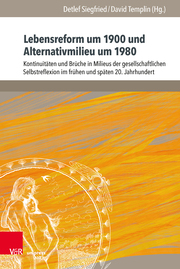 Lebensreform um 1900 und Alternativmilieu um 1980 - Cover