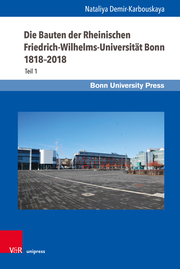 Die Bauten der Rheinischen Friedrich-Wilhelms-Universität Bonn 1818-2018 - Cover