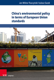 China's environmental policy in terms of European Union standards - Cover