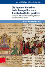 Die Figur des Herrschers in der Exempelliteratur - Transkulturelle Perspektiven - Cover