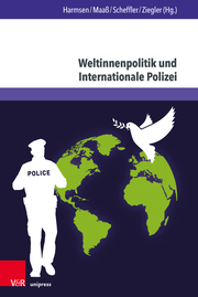 Weltinnenpolitik und Internationale Polizei