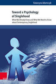 Toward a Psychology of Singlehood