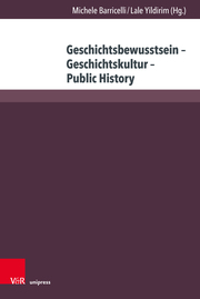 Geschichtsbewusstsein – Geschichtskultur – Public History - Cover