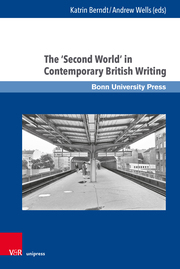 The Second World in Contemporary British Writing