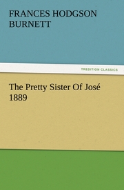 The Pretty Sister Of José 1889