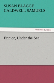 Eric or, Under the Sea