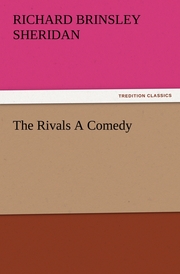 The Rivals A Comedy