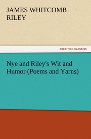 Nye and Riley's Wit and Humor (Poems and Yarns) - Cover