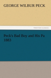 Peck's Bad Boy and His Pa 1883