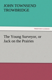 The Young Surveyor, or Jack on the Prairies - Cover