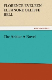 The Arbiter A Novel