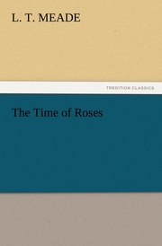 The Time of Roses