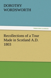Recollections of a Tour Made in Scotland A.D.1803